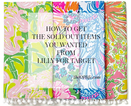 How to get the sold out items you wanted from Lilly for Target