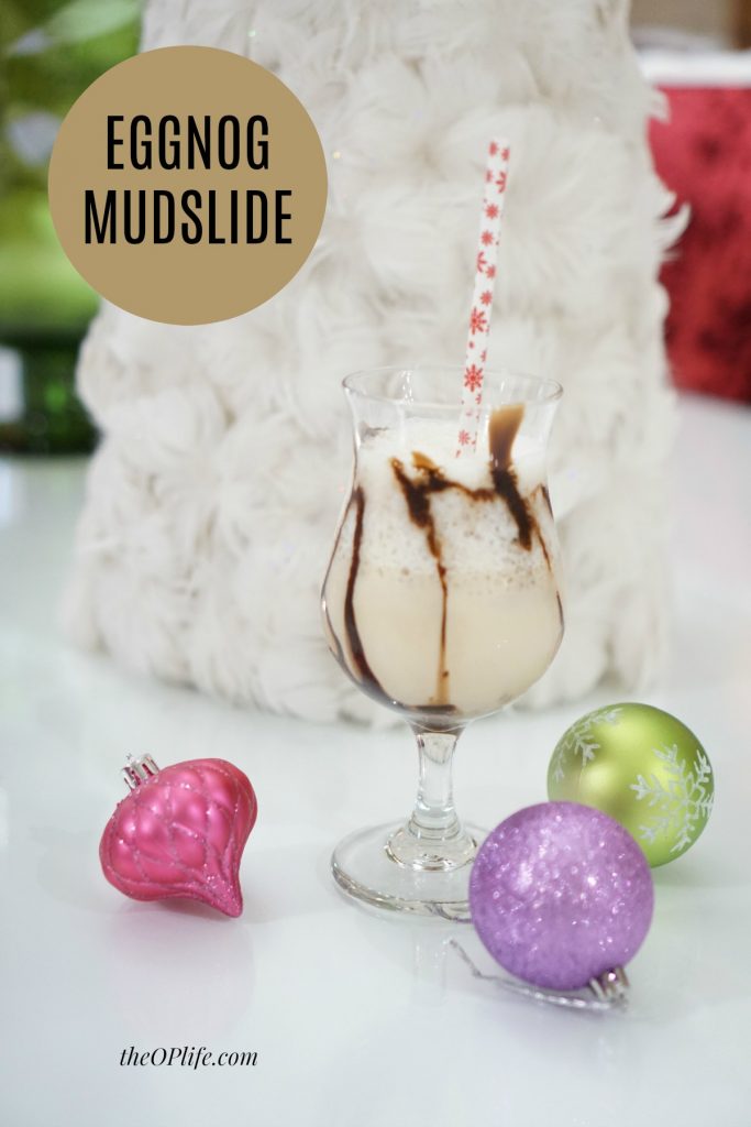 Fuzzy Friday Eggnog Mudslide The OP Life